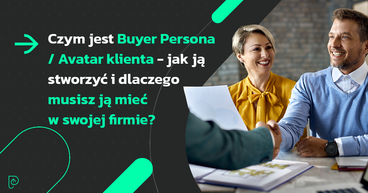 Buyer persona - avatar klienta